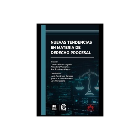 Nuevas tendencias en materia de Derecho procesal