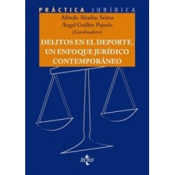 DELITOS EN EL DEPORTE. UN ENFOQUE JURIDICO CONTEMPORANEO