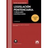 Legislación penitenciaria y circulares e instrucciones 2025 'Contiene concordancias, modificaciones resaltadas e índice analíti