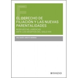 El derecho de filiación y las nuevas parentalidades