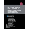 Acceso a la justicia en el ámbito de las relaciones de trabajo. Una mirada desde los sistemas latinos