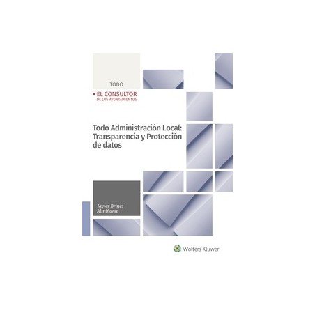 Todo Administración Local: Transparencia y Protección de Datos