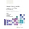 Prevención y fraude: nuevas medidas tributarias