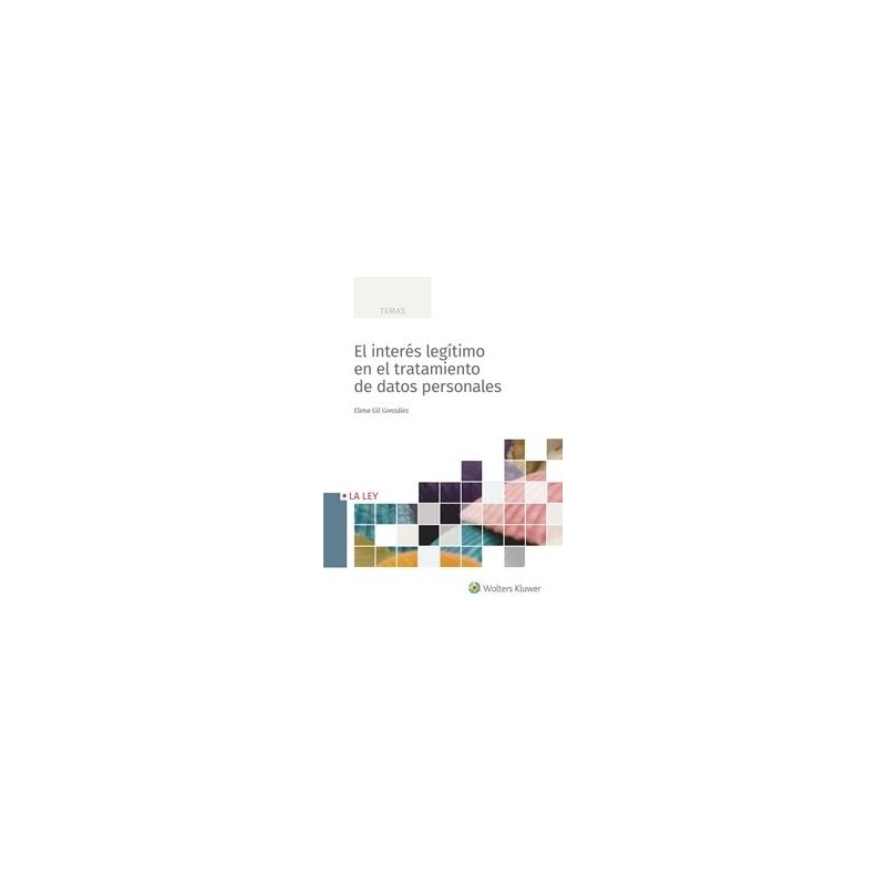 El interés legítimo en tratamientos de datos personales