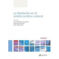 La Mediación en el Ámbito Jurídico-Laboral