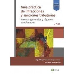 Guía práctica de infracciones y sanciones tributarias 'Papel + Digital'