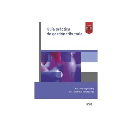 Guía práctica de gestión tributaria 'Papel + Digital'