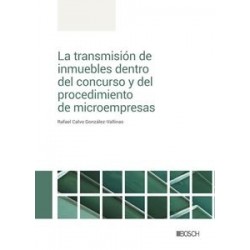 La transmisión de inmuebles dentro del concurso y del procedimiento de microempresas