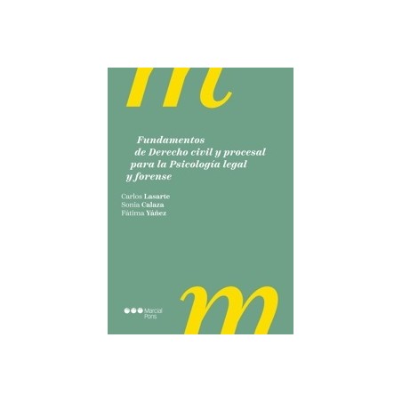 Fundamentos de Derecho civil y procesal para la psicología legal y forense