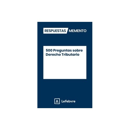 500 Preguntas sobre Derecho Tributario