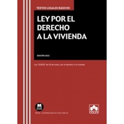 Ley por el derecho a la vivienda 'Ley 12/2023, de 24 de mayo, por el derecho a la vivienda'