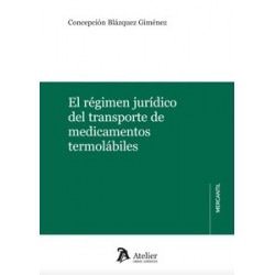 El régimen jurídico del transporte de medicamentos termolábiles