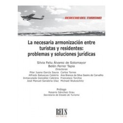 La necesaria armonización entre turistas y residentes: problemas y soluciones jurídicas