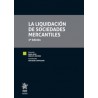 La Liquidación de Sociedades Mercantiles '(Dúo Papel + Ebook )'