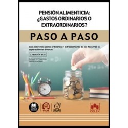 Pensión alimenticia: ¿gastos ordinarios o extraordinarios? Paso a paso