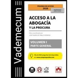 Vademecum Acceso a la abogacía y a la procura. Volumen I. Parte general