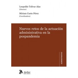 Nuevos retos de la actuación administrativa en la pospandemia