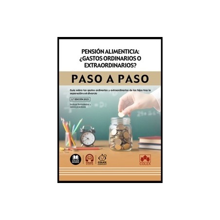 Pensión alimenticia: ¿gastos ordinarios o extraordinarios? Paso a paso