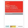 Nuevos retos para el Derecho Penal Económico 'Terrorismo, Criminalidad Organizada y Empresas Multinacionales ante las violacion