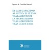 De la incapacidad al apoyo: el nuevo tratamiento de la prodigalidad y las adicciones tras la Ley 8/2021