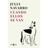 CUANDO ELLOS SE VAN