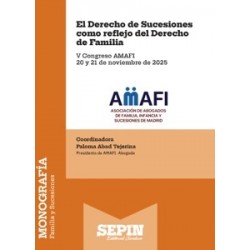 El Derecho de Sucesiones como reflejo del Derecho de Familia