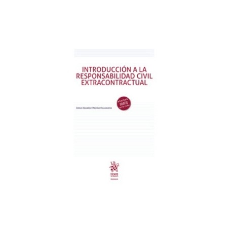 Introducción a la Responsabilidad Civil Extracontractual (Papel + Ebook) 'Impresión bajo Demanda'