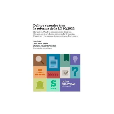 Delitos sexuales tras la reforma de la LO 10/2022