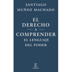 El derecho a comprender el lenguaje del poder