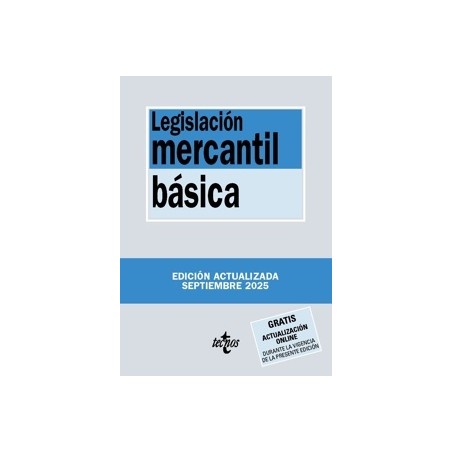 LEGISLACION MERCANTIL BÁSICA 2025 'Gratis Actualización OnLine'