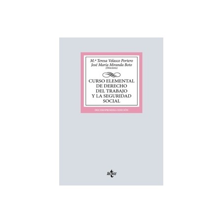CURSO ELEMENTAL DE DERECHO DEL TRABAJO Y LA SEGURIDAD SOCIAL 2025