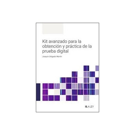 Kit avanzado para la obtención y práctica de la prueba digital