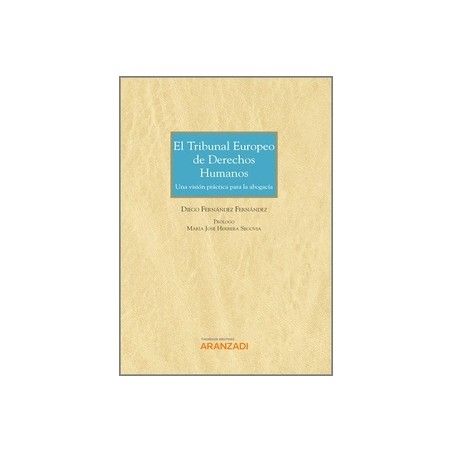 El Tribunal Europeo de Derechos Humanos (Papel + Ebook)