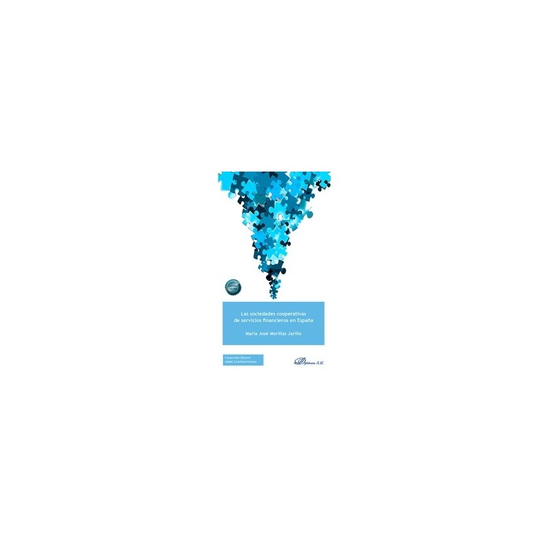 Las sociedades cooperativas de servicios financieros en España
