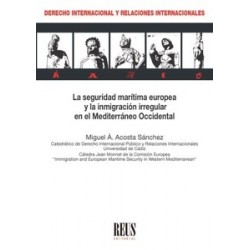 La seguridad marítima europea y la inmigración irregular en el Mediterráneo Occidental