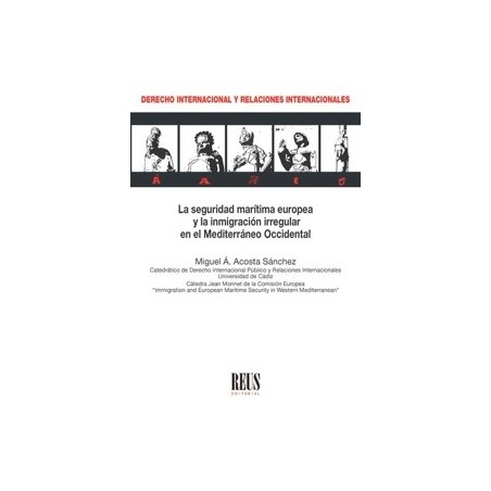 La seguridad marítima europea y la inmigración irregular en el Mediterráneo Occidental