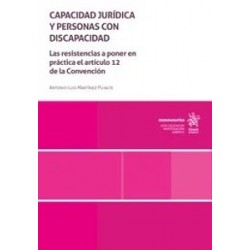 Capacidad jurídica y personas con discapacidad 'Las resistencias a poner en práctica el artículo...