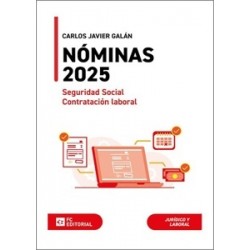 NÓMINAS, SEGURIDAD SOCIAL Y CONTRATACIÓN LABORAL 2025