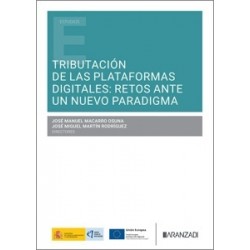 Tributación de las plataformas digitales: retos ante un nuevo paradigma