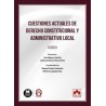Cuestiones actuales de Derecho constitucional y administrativo local