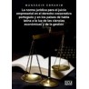 La norma jurídica para el juicio empresarial en el derecho corporativo portugués y en los países de habla latina