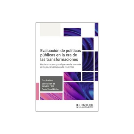 Evaluación de políticas públicas en la era de las transformaciones