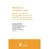 Proyecto Vivir en Casa 'Estudio de Casos de Intervención Social en el Domicilio de Personas en Situación de Dependencia.'