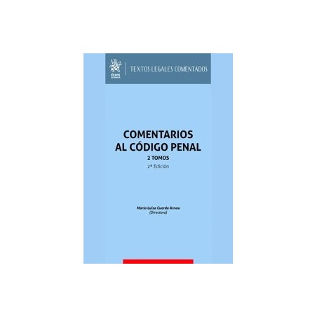 Comentarios al Código Penal 2 Tomos 2ª Edición 2025