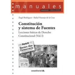 Constitución y sistema de Fuentes 'Lecciones básicas de Derecho Constitucional (Vol. I)'