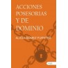 Acciones Posesorias y de Dominio