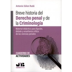 Cuaderno de Actividades. Breve Historia del Derecho Penal y de la Criminología