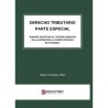 Derecho Tributario. Parte Especial 'Temario adaptado al Tercer Ejercicio de la Oposición al Cuerpo Técnico de Hacienda'