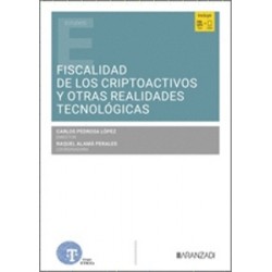 Fiscalidad de los Criptoactivos y Otras Realidades Tecnológicas