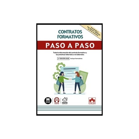 Contratos Formativos. Paso a Paso 'Guía Paso a Paso con Toda la Información del Contrato Formativo y las Prácticas Laborales o 